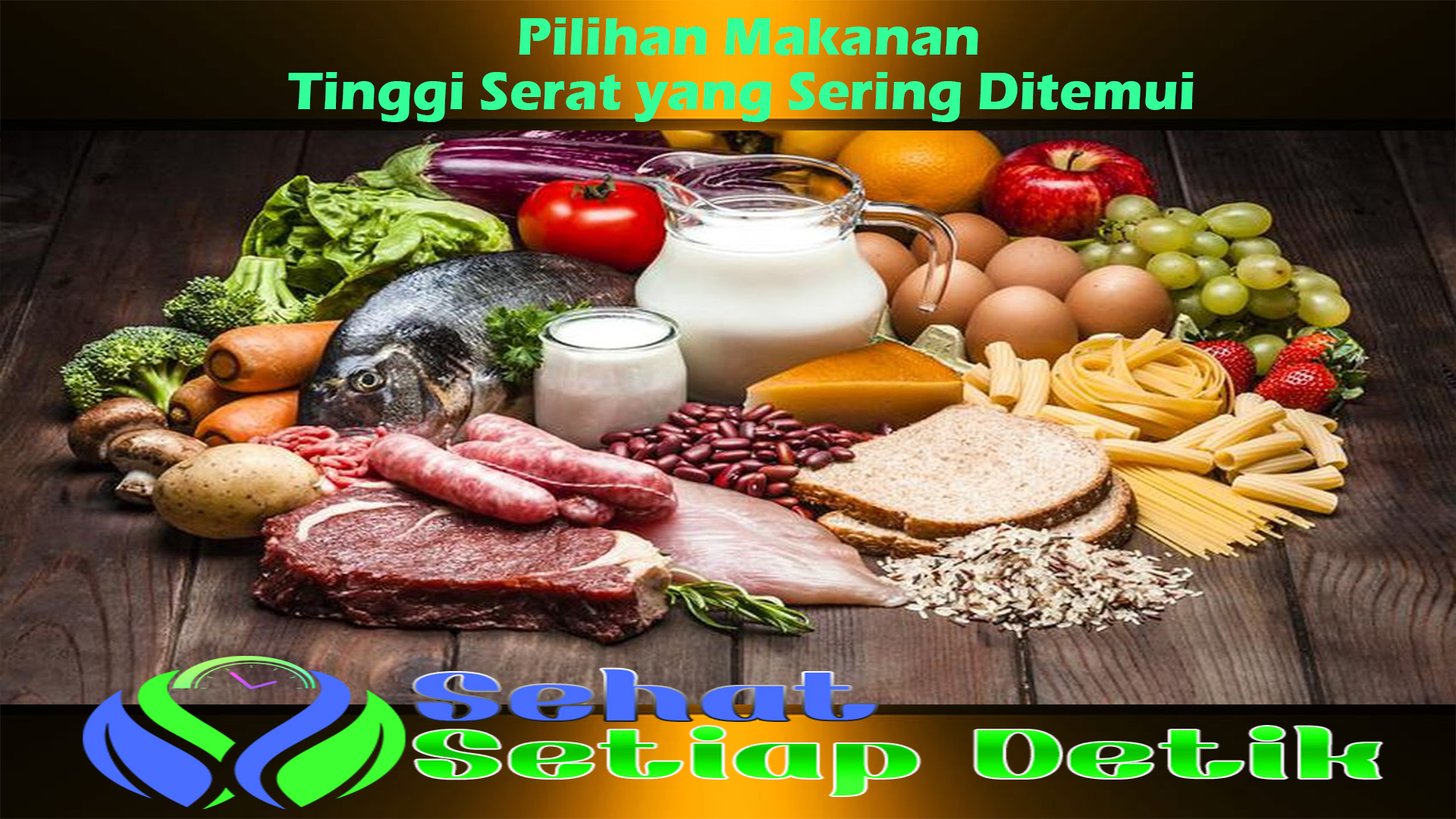 Makanan Tinggi Serat yang Sering Ditemui