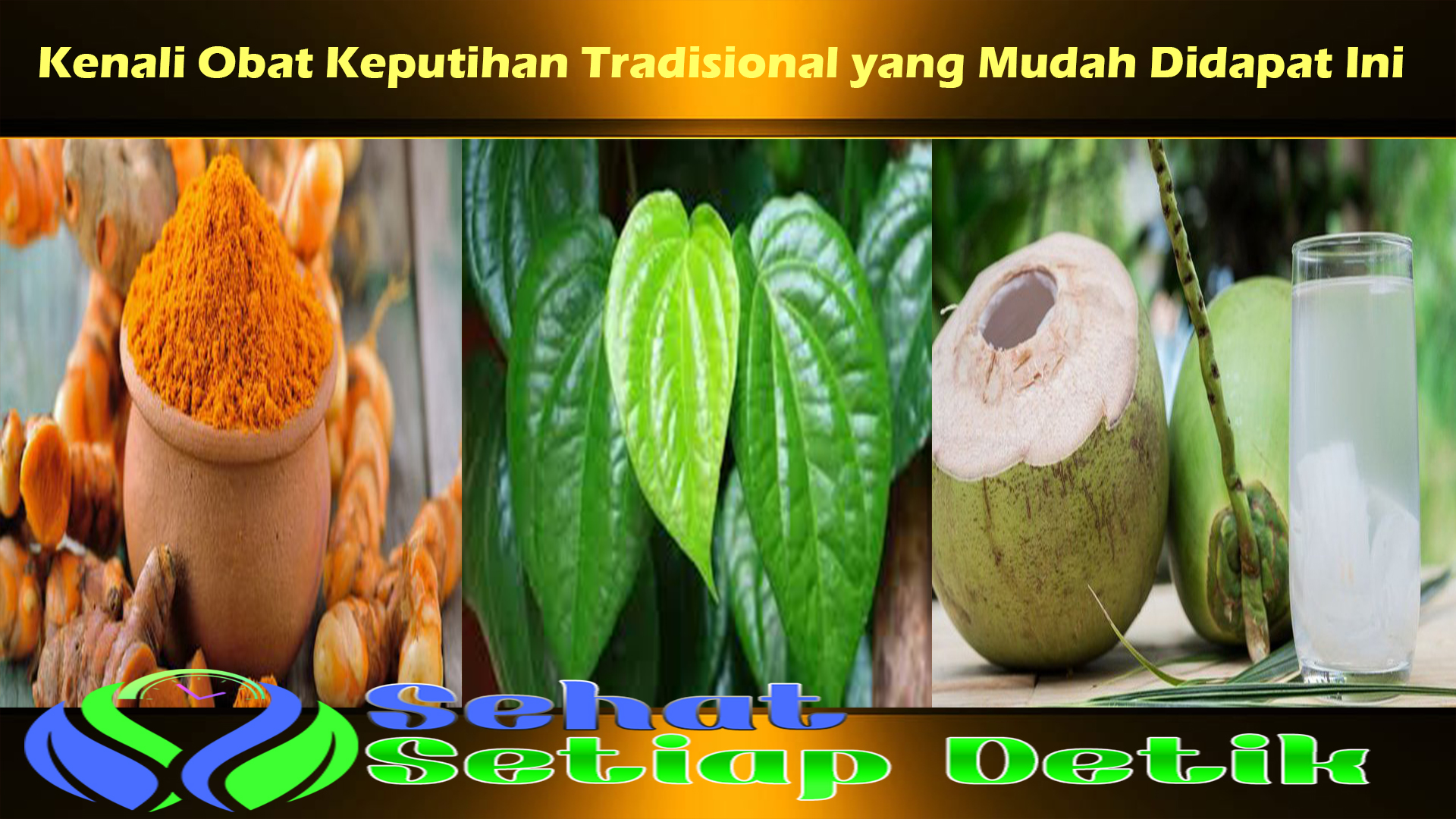 Kenali Obat Keputihan Tradisional yang Mudah Didapat Ini