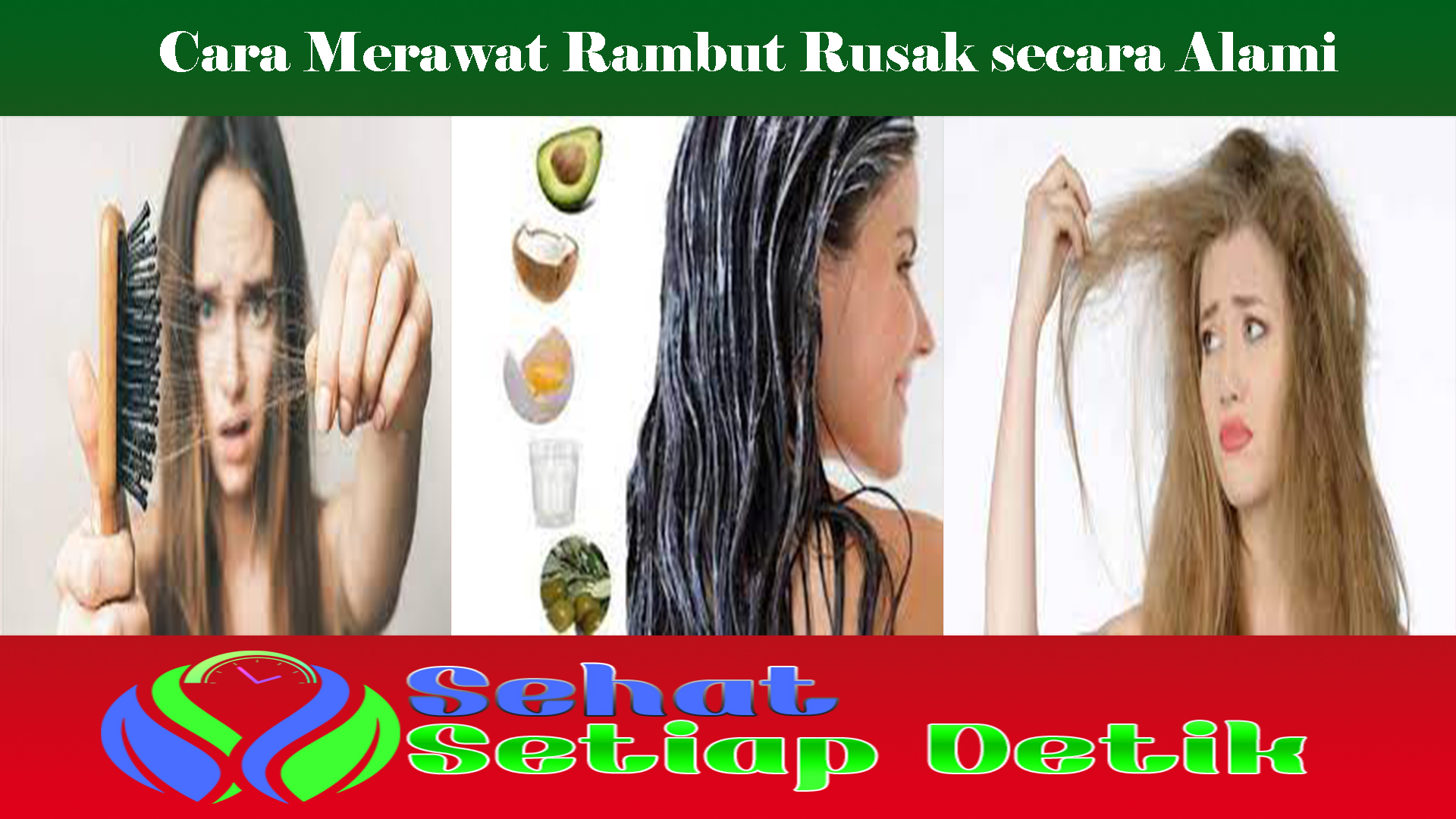 Cara Merawat Rambut Rusak secara Alami