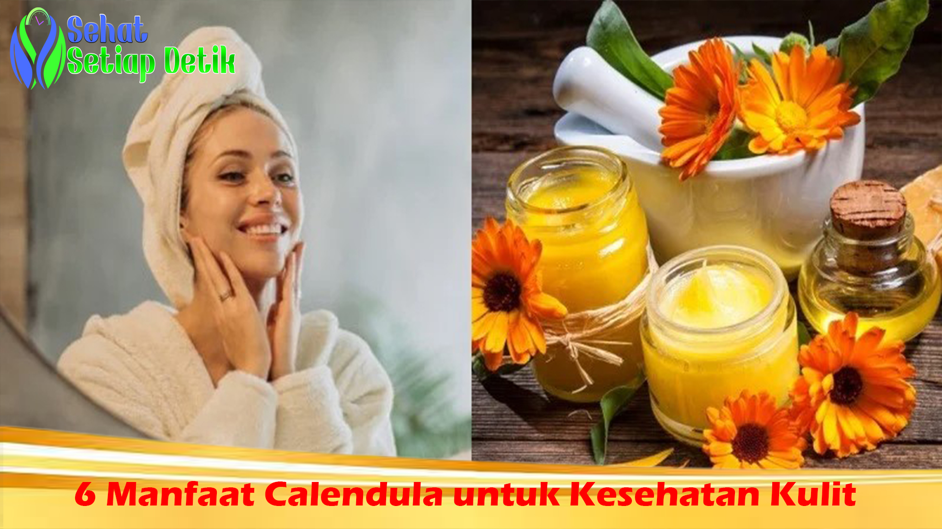 6 Manfaat Calendula untuk Kesehatan Kulit