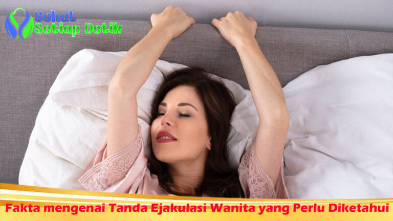 Fakta mengenai Tanda Ejakulasi Wanita yang Perlu Diketahui